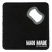 The Legend - 4" x 4" Bottle Opener Coaster