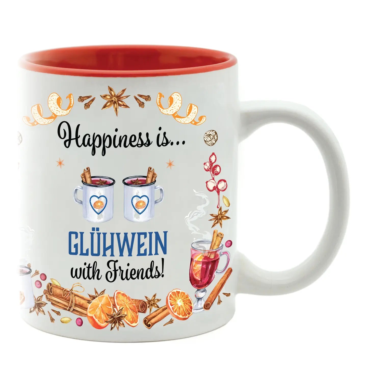Charming Gluhwein Happiness Is Gluhwein with Friends Ceramic