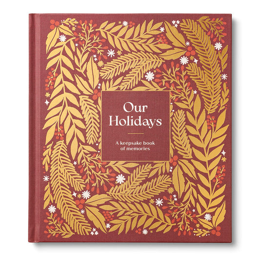 Our Holidays - A Keepsake Book