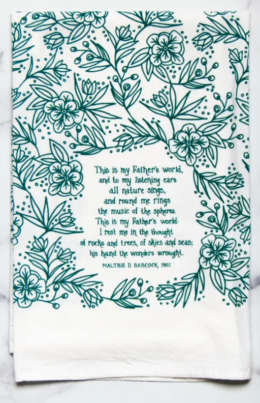 This Is My Father’s World Hymn Tea Towel