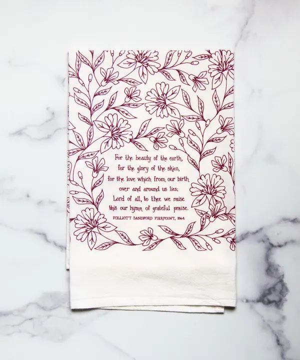 For the Beauty Hymn Tea Towel