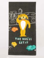 Dish Towel - The Dog'll Get It