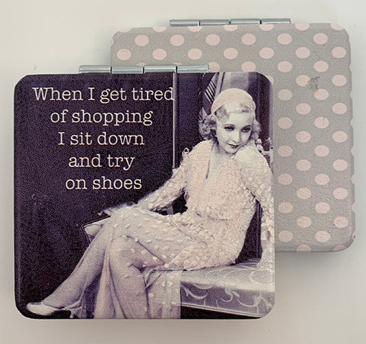 Pocket Mirror - Tired Of Shopping- Tina Haller