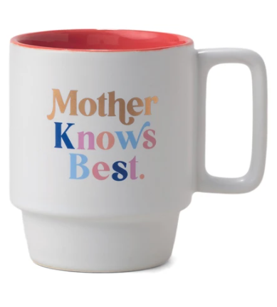 Mug - Mother Know'S Best