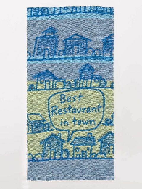 Dish Towel - Best Restaurant In Town